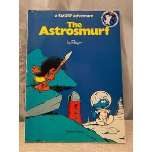 The Astrosmurf A Smurf Adventure Children's Book Peyo Random House 1978